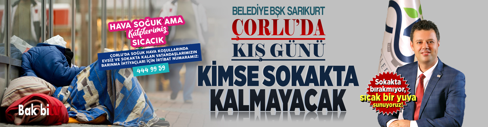 ÇORLU BELEDİYESİ KIŞ GÜNÜ SOKAKTA KALANLARA SAHİP ÇIKTI