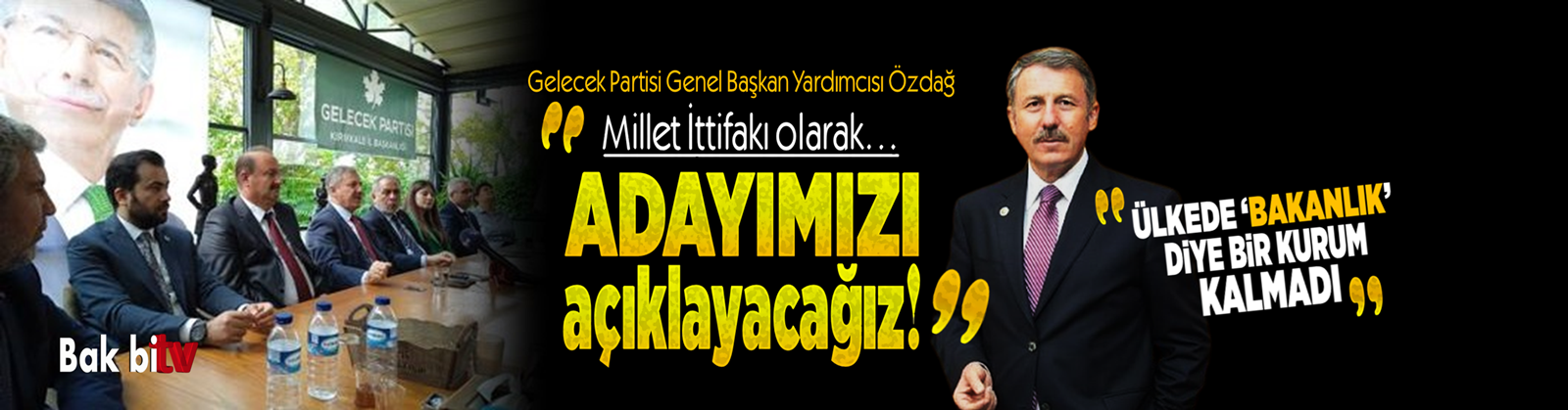 SELÇUK ÖZDAĞ’DAN GÜNDEM YARATAN AÇIKLAMA: ADAYIMIZI AÇIKLAYACAĞIZ!