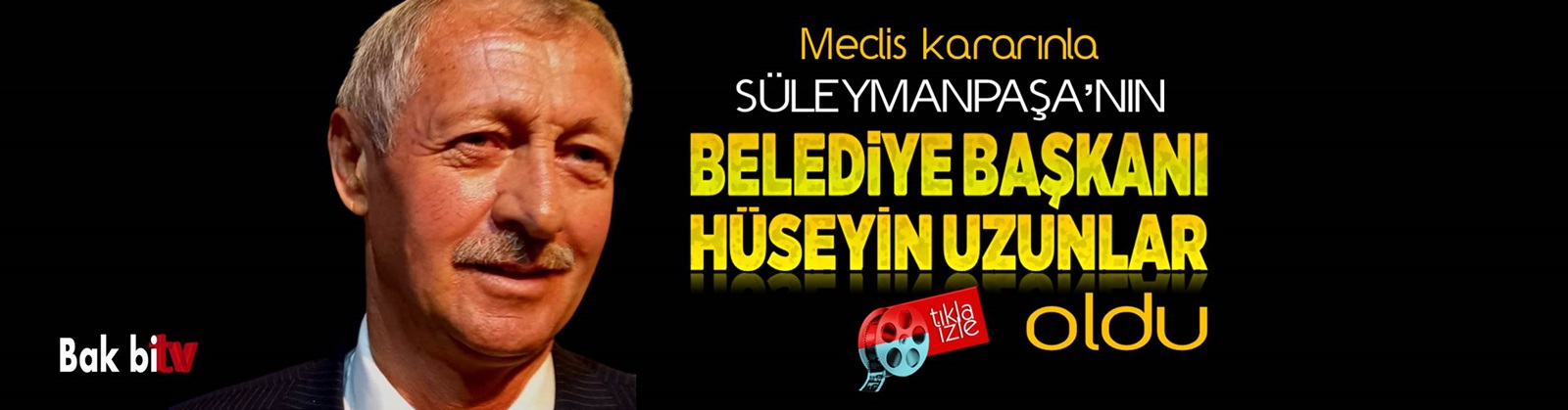 SÜLEYMANPAŞA’NIN YENİ BELEDİYE BAŞKANI
HÜSEYİN UZUNLAR OLDU