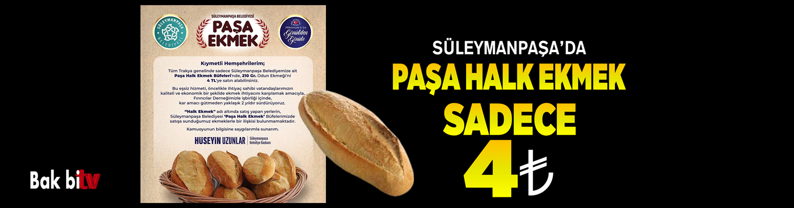 PAŞA HALK EKMEK SADECE 4 TL